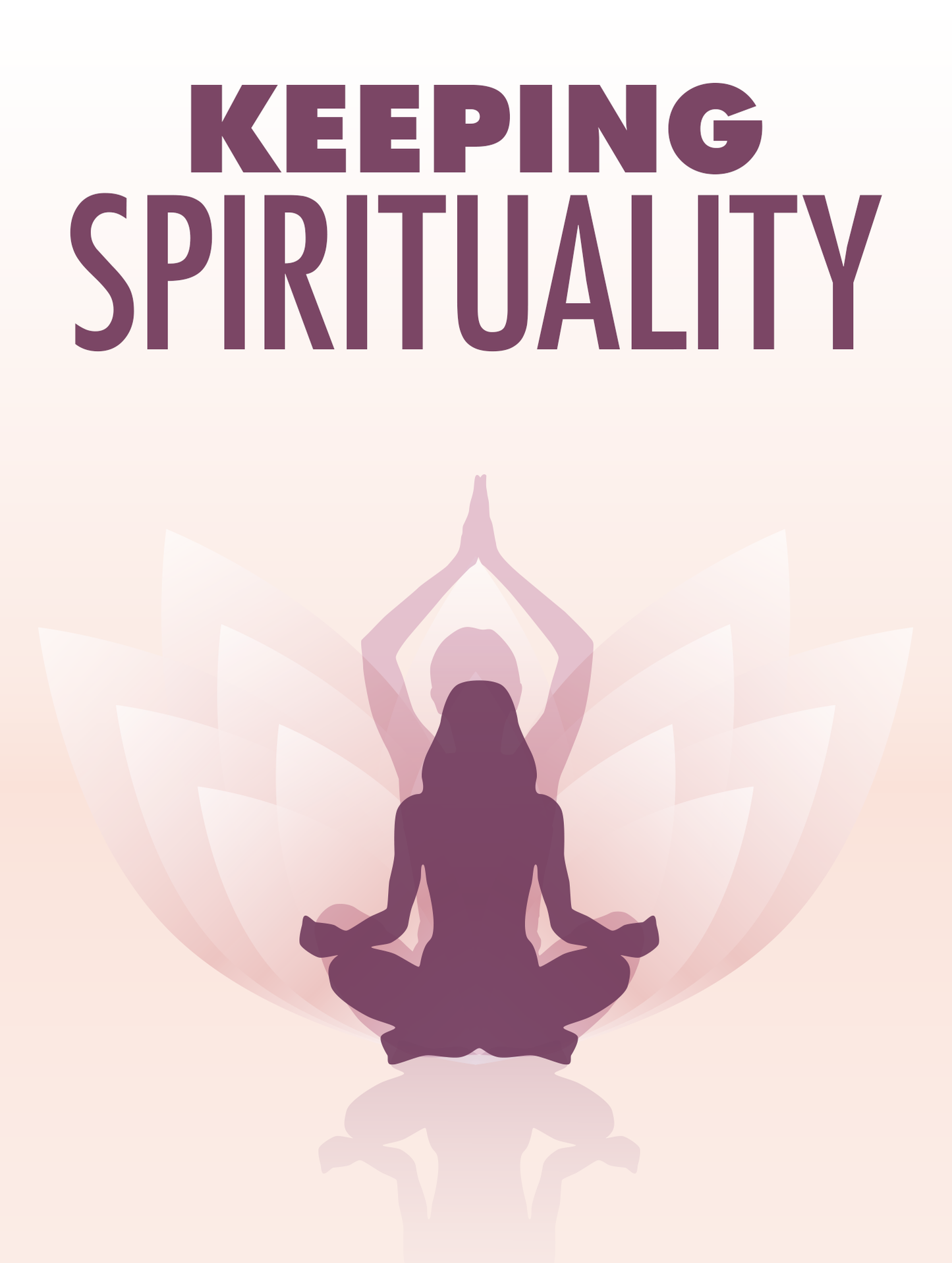 Cover of a spiritual guidebook featuring serene imagery, symbolizing a connection with faith, self-care, and personal growth, with a focus on prayer and gratitude.