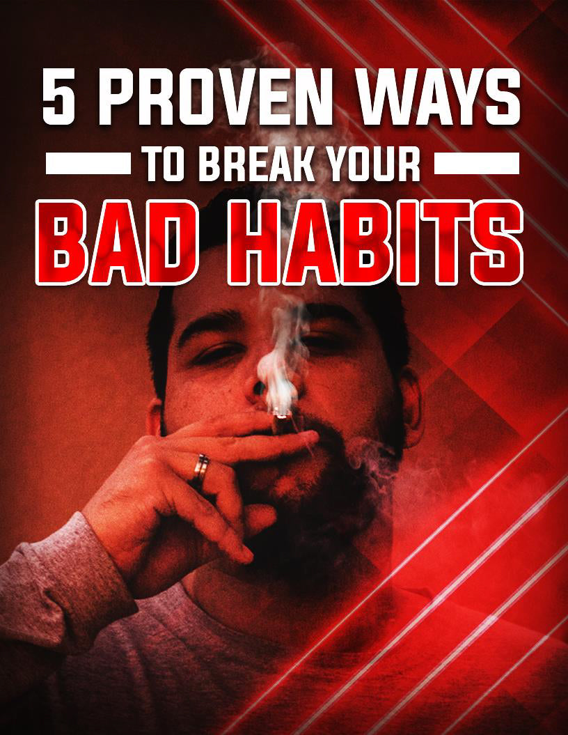 Breaking bad habits